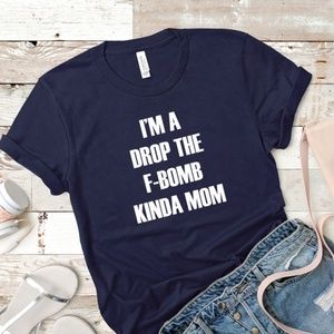 F Bomb Mom Tshirt